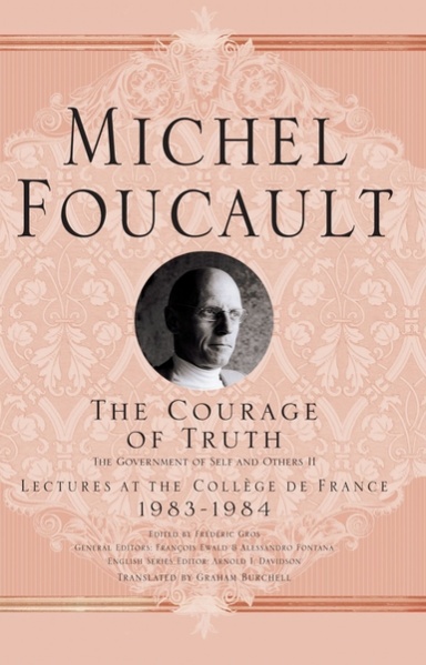File:Courage of Truth - Michel Foucault.jpeg